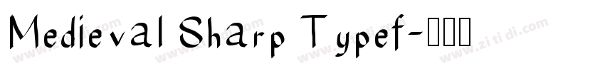 Medieval Sharp Typef字体转换